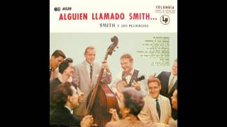 Video thumbnail of "ES PECADO MENTIR (It's a sin to tell a lie)  -  SMITH Y SUS PELIRROJOS* (1955)"