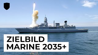 Die Zukunft der Deutschen Marine - das neue deutsche Flottenbauprogramm