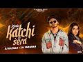 Katchi sera remix dj rathan x shravan  play back edition 2  sumanth visuals