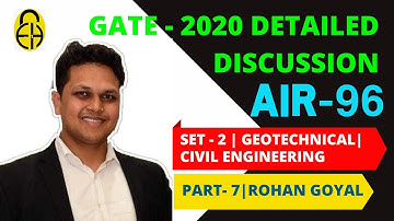 GATE 2020 CE Solution | Part-7 | Geotechnical Engineering | by Rohan Goyal (AIR 96)