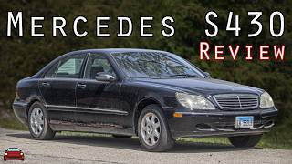 2000 Mercedes S430 Review - The Most PROBLEMATIC S Class EVER!?