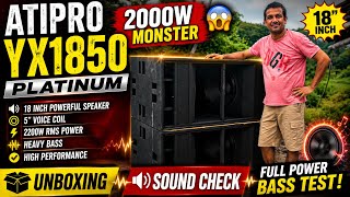 ATIPRO YX1850 Platinum 🔊🔥 | 2199W MONSTER Bass Test 😱 Full Power Sound Check !