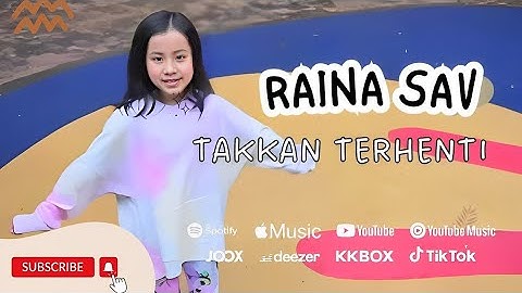 Raina Sav - Takkan Terhenti (Official Music Video)