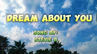 Stevie B  Dream About You s