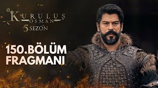 Kuruluş Osman 150.Bölüm Fragmanı