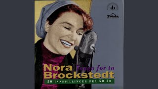 Video thumbnail of "Nora Brockstedt - Hvorfor Kysser Alle Solveig? (Varför Kysser Alla Solveig?)"