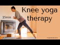 Knee yoga therapy  strengthen  release  25min