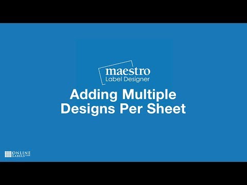 Adding Multiple Designs Per Sheet - Maestro Label Designer