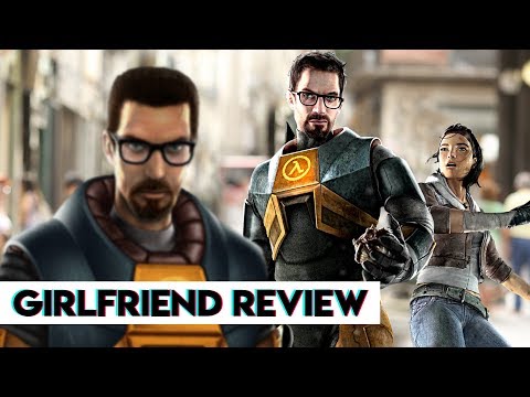 Half-Life & Half-Life 2 | Girlfriend Reviews