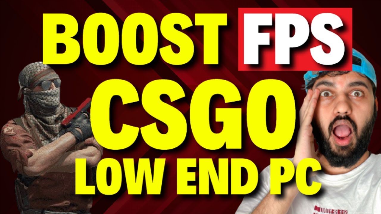 How to Boost FPS in CSGO Low End PC - YouTube