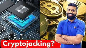 Cryptojacking? - Mining Cryptocurrency - Bitcoin, Monero Mining in Browser