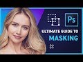 ULTIMATE GUIDE to MASKING in Photoshop CC 2019