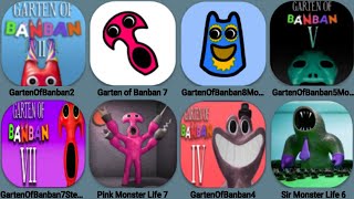 Garten Of Banban 2 Mobile, Garten Of Banban 7 Mobile, Banban 7 Steam, Banban 5, Banban 8 FanGame,Sir