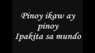 Pinoy Ako By: Orange&Lemons (w/ lyrics)