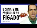 🔴 8 SINAIS DE PROBLEMAS NO FÍGADO | Dr. Gabriel Azzini