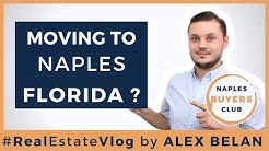 Moving to Naples Florida? TOP 5 Reasons to live in Naples FL 