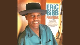 Video thumbnail of "Eric Bibb - Ribbons and Bows (feat. Byron Myhre)"