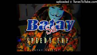 Speedy TKF - Batay Sa [Instrumental]