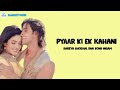 Pyaar Ki Ek Kahani - Ost Krrish (Lirik Lagu Terjemahan)