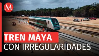 ASF detecta desfalcos y daño patrimonial en obras del Tren Maya