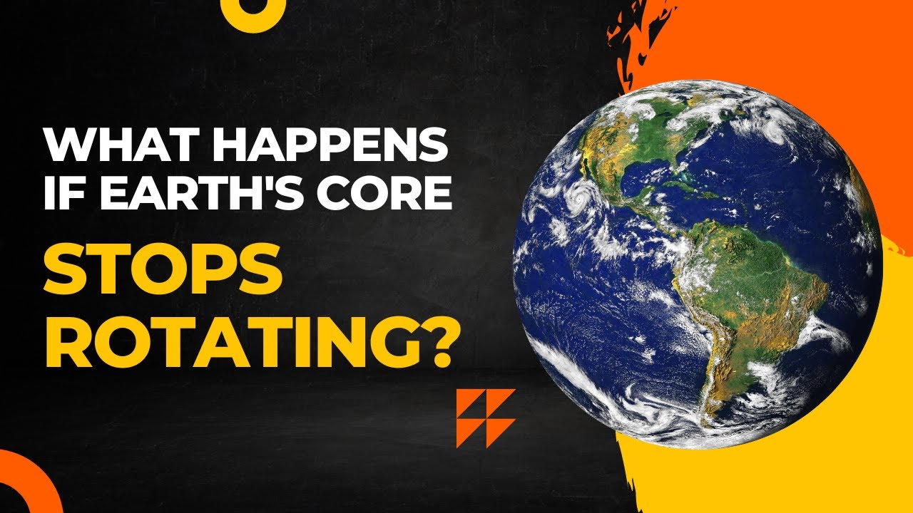 What Happens If Earth s Core Stops Rotating Earth s Core Started what-happens-if-earth-s-core-stops-rotating-earth-s-core-started