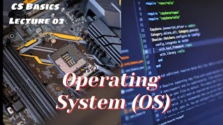 Introduction to Operating Systems |OS Basics Explained |Roles of OS|CS Basic Lecture 4| Planet Learn