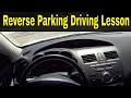 Easy Reverse Parking Driving Lesson