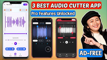 3 Best Audio Cutter App For Android in 2024 | Mp3 Cutter For Android