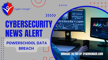 🚨 In-Depth Analysis: The PowerSchool Data Breach and How to Protect Your Child