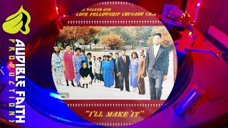 Hezekiah Walker & LFC - I'll Make it Album Side B 1987