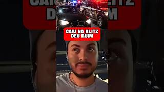 CAIU NA BLITZ COM A BMW E PRECISOU LIGAR PRO PAI #razuk #...