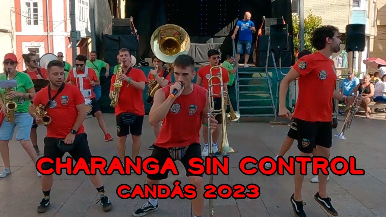 Charanga Sin Control - Pase de escenario - #Candas2023