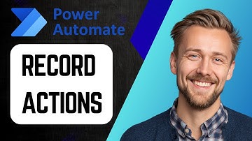 How to Record Actions in Power Automate Desktop | Complete Beginner Tutorial 2025