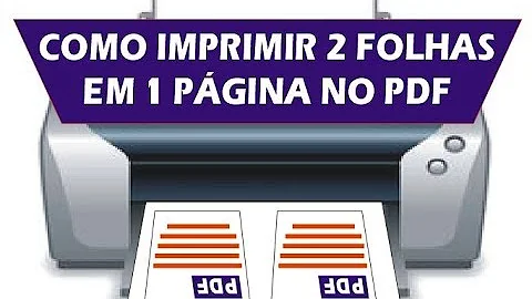Como faço para imprimir várias páginas em uma folha?