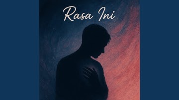 Rasa ini (Remastered 2025)
