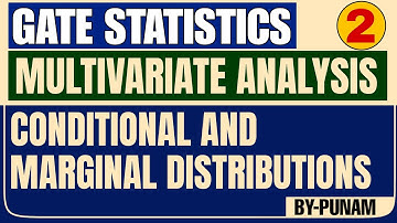 Conditional and marginal distributions | Solved eg .|ONE SHOT| GATE STATISTICS|Statistics by Punam|
