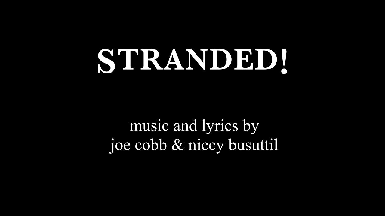 Stranded Original Live Cast Recording YouTube stranded-original-live-cast-recording-youtube