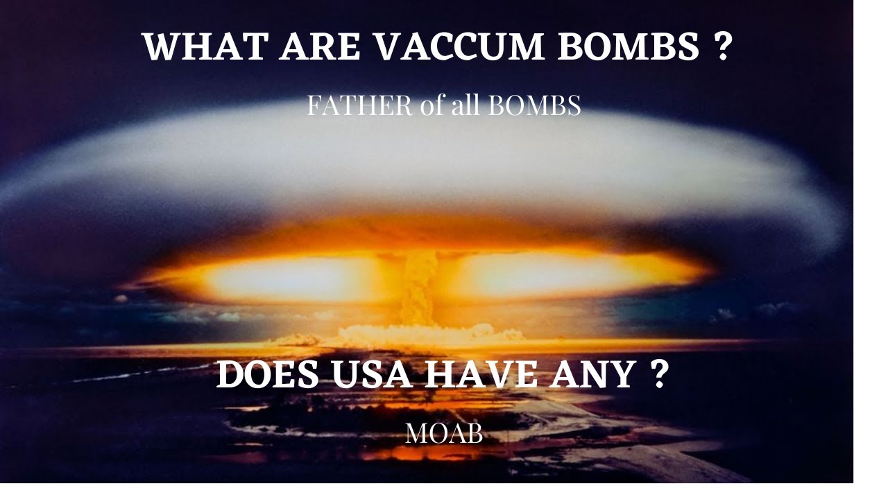 What are vacuum bombs? Russia using thermobaric bombs powerful