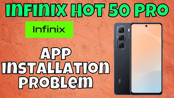 infinix Hot 50 Pro App Not installed issue || How to solve the app installation problem