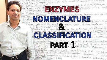 Nomenclature and Classification of Enzymes | Part 1 | Biomolecules | For IAS,NEET,GATE,NET and BSc