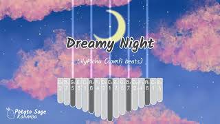 Dreamy Night  Lilypichu comfi Beats  Kalimba Cover  Tutorial  Sheet   Tabs