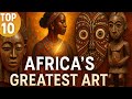 10 Must-See African Artworks