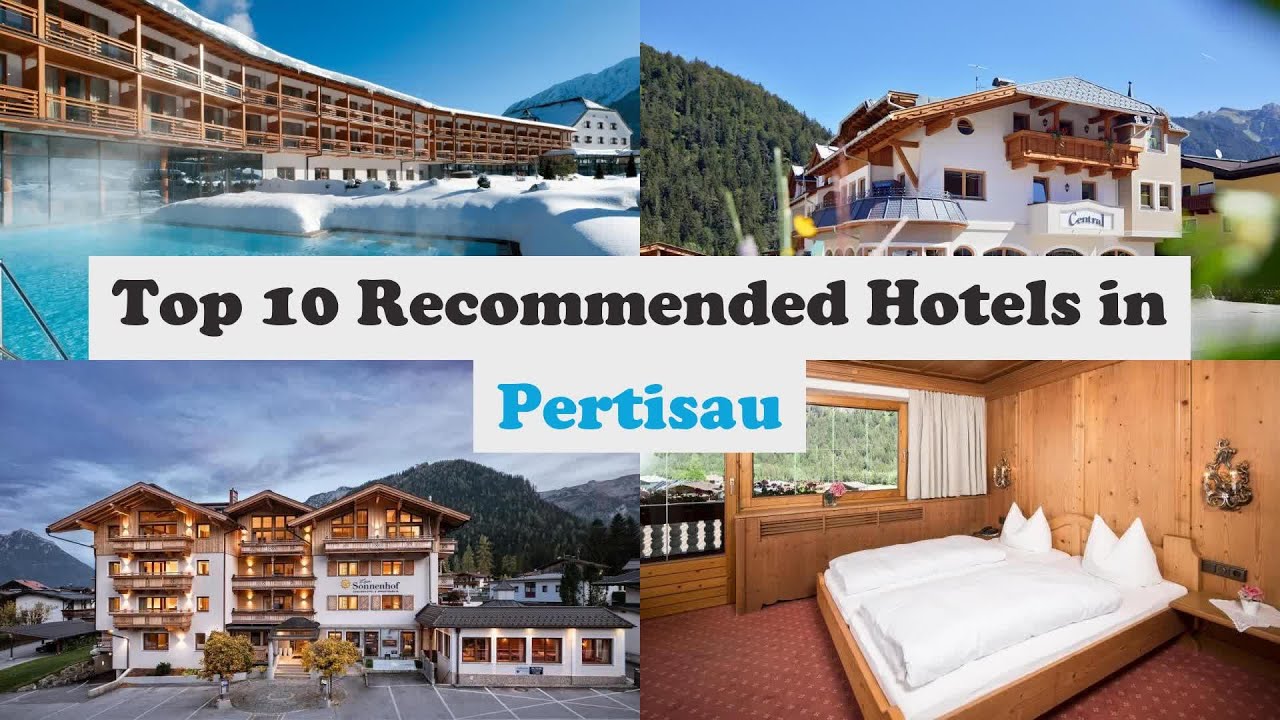 Top 10 Recommended Hotels In Pertisau | Top 10 Best 4 Star Hotels In Pertisau