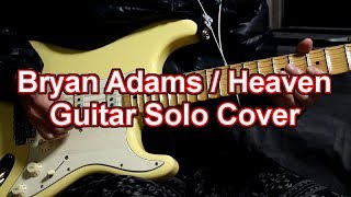 Bryan Adams Heaven Guitar Solo Cover