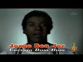 Jorge Ben Jor - Energia Bom Bom