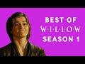 Best of willow season 1