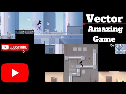 Vector - Gameplay Walktroug Part 2 Downtown Level 1-7 (IOS,Android)(# ...