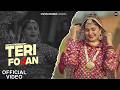 Teri Fojan | Sapna choudhary,Aamin Barodi,Raj Mawar,Mahi Panchal,Sahil Sandhu, haryanvi song2025