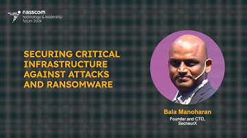 Securing Critical Infrastructure Against Attacks and Ransomware | NTLF 2024