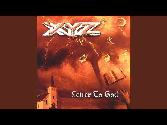 XYZ - Letter To God